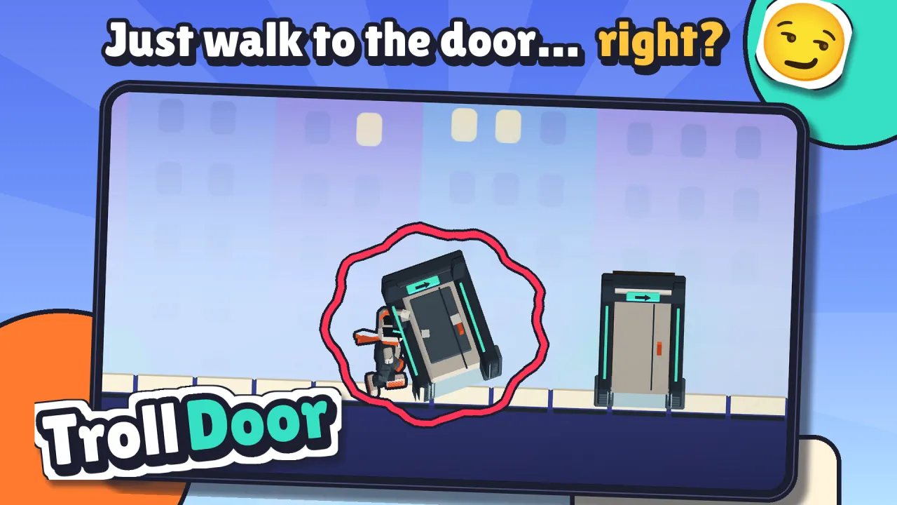 Just walk to the door… right?