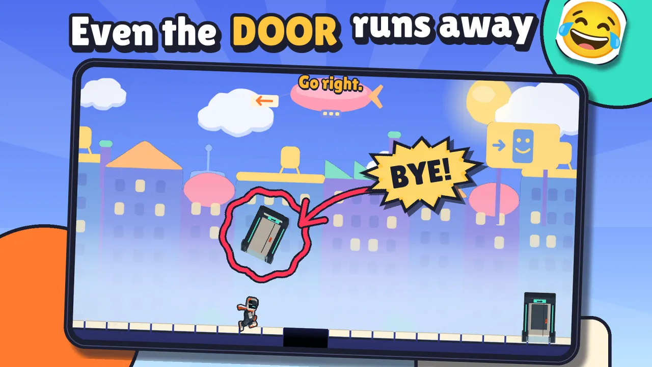 Even the DOOR runs away